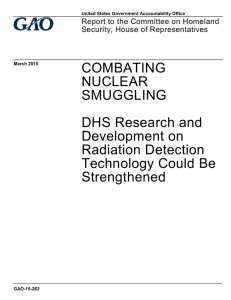 COMBATING NUCLEAR SMUGGLING DHS Research and