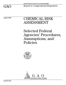 GAO CHEMICAL RISK ASSESSMENT Selected Federal
