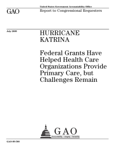 GAO HURRICANE KATRINA Federal Grants Have