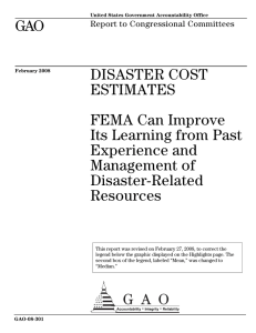 GAO DISASTER COST ESTIMATES FEMA Can Improve