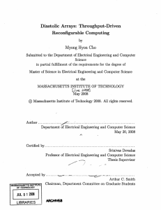 Diastolic  Arrays:  Throughput-Driven Reconfigurable  Computing by