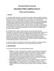 VIOLENCE FREE CAMPUS POLICY Cleveland State University Policy and Procedures I.  POLICY