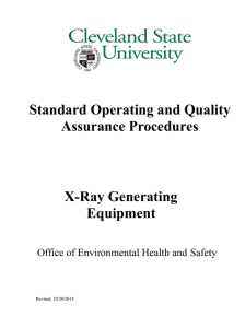 Standard Operating and Quality Assurance Procedures X-Ray Generating Equipment