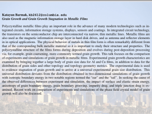 Grain Growth and Grain Growth Stagnation in Metallic Films