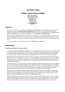 BEYOND CORBA MODEL DRIVEN DEVELOPMENT Abstract