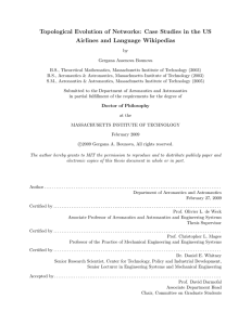 Topological Evolution of Networks: Case Studies in the US by