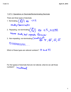 7.2/7.3  Operations on Decimals/Nonterminating Decimals 1. Terminating