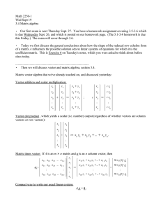 Math 2250-1 Wed Sept 19 3.4 Matrix algebra