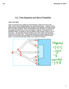 9.2  Tree Diagrams and More Probability 9.2 November 19, 2013 1