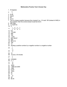 Mathematics Practice Test 2 Answer Key 1. 40 degrees 2. 3. $128