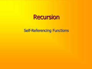 Recursion Self-Referencing Functions