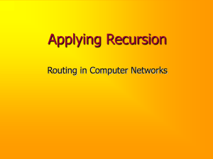 Applying Recursion Routing in Computer Networks