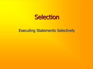 Selection Executing Statements Selectively