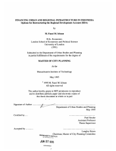 FINANCING  URBAN  AND  REGIONAL  INFRASTRUCTURE ... Options for Restructuring the Regional  Development  Account ...