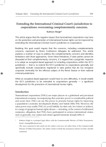 Extending the International Criminal Court’s jurisdiction to corporations: overcoming complementarity concerns.