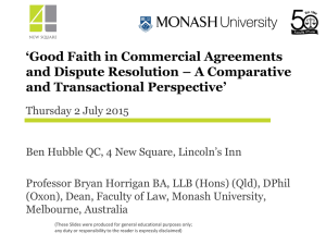 ‘Good Faith in Commercial Agreements and Dispute Resolution – A Comparative