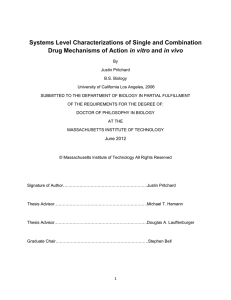Systems Level Characterizations of Single and Combination in vitro
