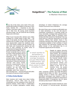 HedgeStreet :  The Futures of Risk E