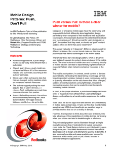 Mobile Design Patterns: Push, Don’t Pull Push versus Pull: Is there a clear