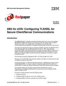 Red paper DB2 for z/OS: Configuring TLS/SSL for Secure Client/Server Communications
