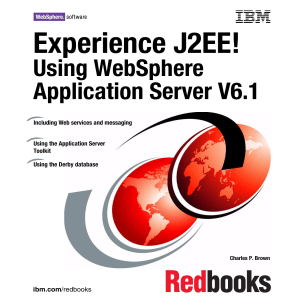 Experience J2EE!  Using WebSphere Application Server V6.1
