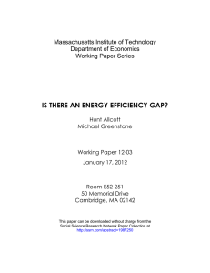 IS THERE AN ENERGY EFFICIENCY GAP? Massachusetts Institute of Technology