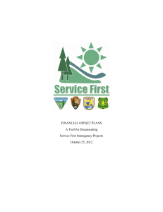 FINANCIAL OFFSET PLANS A Tool for Documenting Service First Interagency Projects