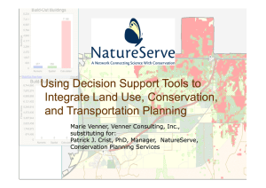 Using Decision Support Tools to Integrate Land Use, Conservation,