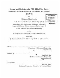 Design  and  Modeling  of  a ... Piezoelectric  Micromachined  Ultrasonic  Transducer