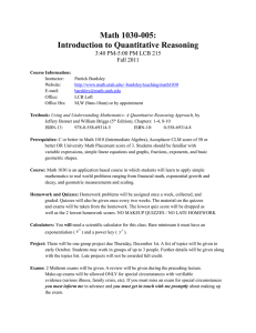 Math 1030-005: Introduction to Quantitative Reasoning 3:40 PM-5:00 PM LCB 215 Fall 2011