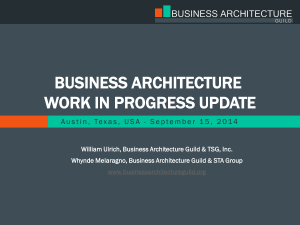 BUSINESS ARCHITECTURE WORK IN PROGRESS UPDATE