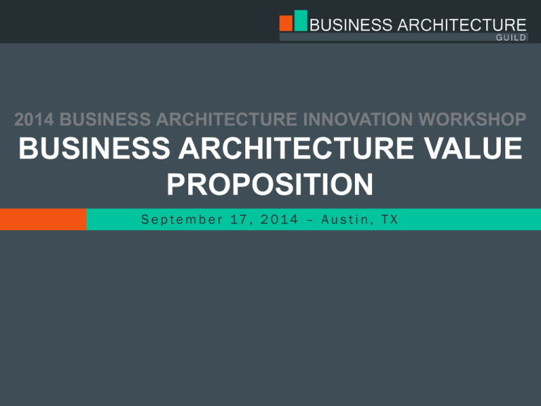 business-architecture-value-proposition-2014-business-architecture