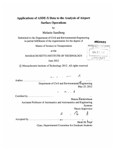 Applications  of ASDE-X  Data to the Analysis ... Surface  Operations Melanie  Sandberg