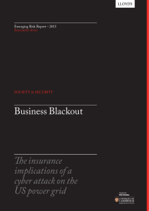 Business Blackout The insurance implications of a cyber attack on the