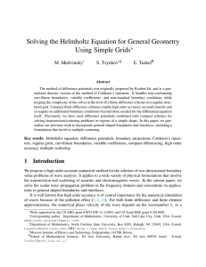 Solving the Helmholtz Equation for General Geometry Using Simple Grids ∗ M. Medvinsky