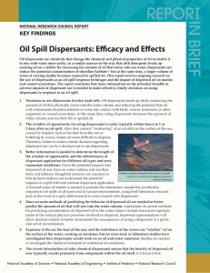 Oil Spill Dispersants: Effi cacy and Eff ects KEY FINDINGS