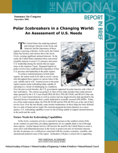 T Polar Icebreakers in a Changing World:  An Assessment of U.S. Needs