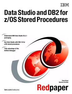 Data Studio and DB2 for z/OS Stored Procedures Front cover