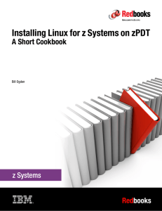 Installing Linux for z Systems on zPDT A Short Cookbook Red books