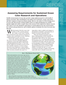 Assessing Requirements for Sustained Ocean Color Research and Operations