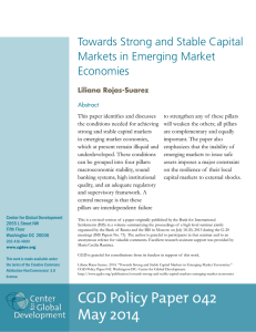 Towards Strong and Stable Capital Markets in Emerging Market Economies Liliana Rojas-Suarez