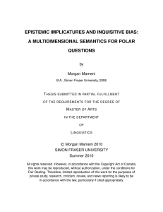 EPISTEMIC IMPLICATURES AND INQUISITIVE BIAS: A MULTIDIMENSIONAL SEMANTICS FOR POLAR QUESTIONS by