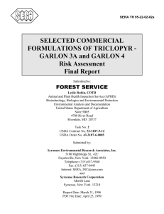 SELECTED COMMERCIAL FORMULATIONS OF TRICLOPYR - GARLON 3A and GARLON 4 Risk Assessment