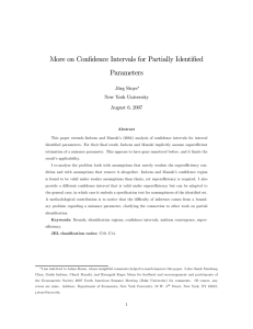 More on Conﬁdence Intervals for Partially Identiﬁed Parameters Jörg Stoye New York University