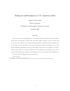 Testing for indeterminacy in U.S. monetary policy Sophocles Mavroeidis Brown University