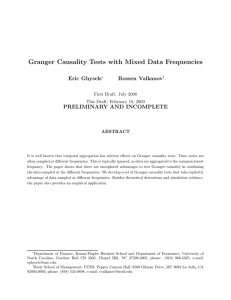 Granger Causality Tests with Mixed Data Frequencies Eric Ghysels Rossen Valkanov