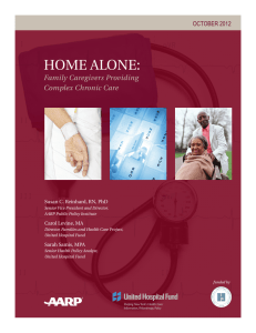 Home Alone:  Family Caregivers Providing Complex Chronic Care