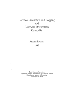Borehole Acoustics and Logging and Reservoir Delineation Consortia