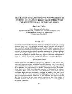 SIMULATION OF ELASTIC WAVE PROPAGATION IN MODELS CONTAINING IRREGULAR INTERFACES