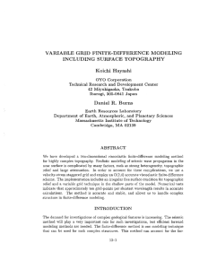VARIABLE GRID FINITE-DIFFERENCE MODELING INCLUDING SURFACE TOPOGRAPHY Koichi Hayashi